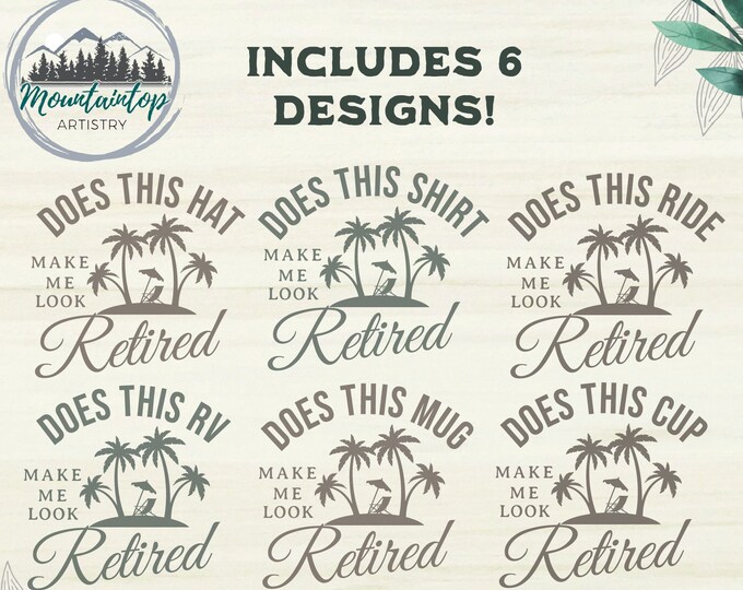 Retired SVG, Retired Design Bundle, Funny Retirement Gift Ideas, Retired DIY Shirt, Hat, Mug Ideas Laser Engraving Cut File