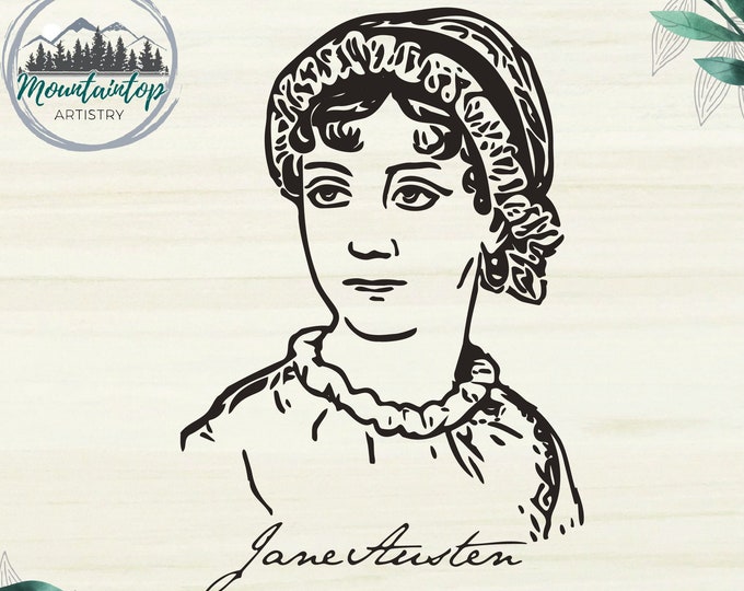 Jane Austen SVG, Jane Austen Picture SVG, Jane Austen Gift