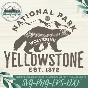 Parc National de Yellowstone SVG, Idées cadeaux Parc National, Parc National de Wolverine Yellowstone, Wolverine Laser Gravure Coupe Fichier