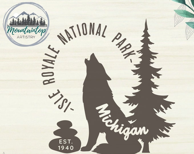 Isle Royale National Park Shirt PNG Michigan Gift Howling Wolf Decor National Park Gift Michigan Wall Art Isle Royale POD Designs Michigan