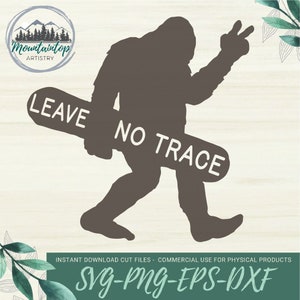 Bigfoot Sasquatch Hinterlasse keine Spuren SVG, lustige Sasquatch Bigfoot Geschenkideen, Bigfoot nicht Abfall, lass es besser, als du es gefunden hast