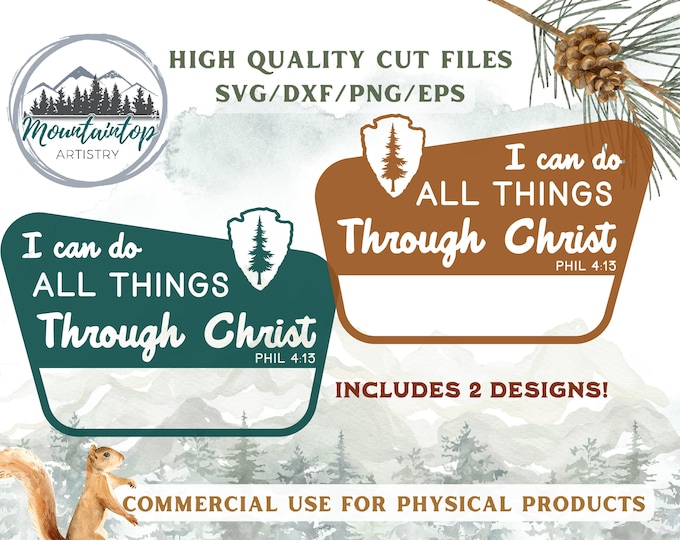 I Can Do All Things Through Christ SVG Bible School Sign National Park Decor Christian Wall Art Camp Church Gift Outdoorsy Camping Sign SVG