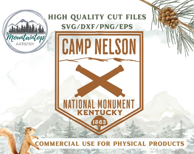 Camp Nelson National Monument, Camp Nelson Kentucky, Kentucky Gifts, Kentucky History, Kentucky Wall Art, Kentucky SVG, Camp Nelson Gifts
