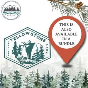 May include: A green and white logo for Yellowstone National Park with an elk silhouette and the words "Yellowstone National Park" in a circle around the elk. The logo is on a white background with a watercolor effect of trees and mountains. A red pin with the text "This is also available in a bundle" is in the upper right corner of the image.