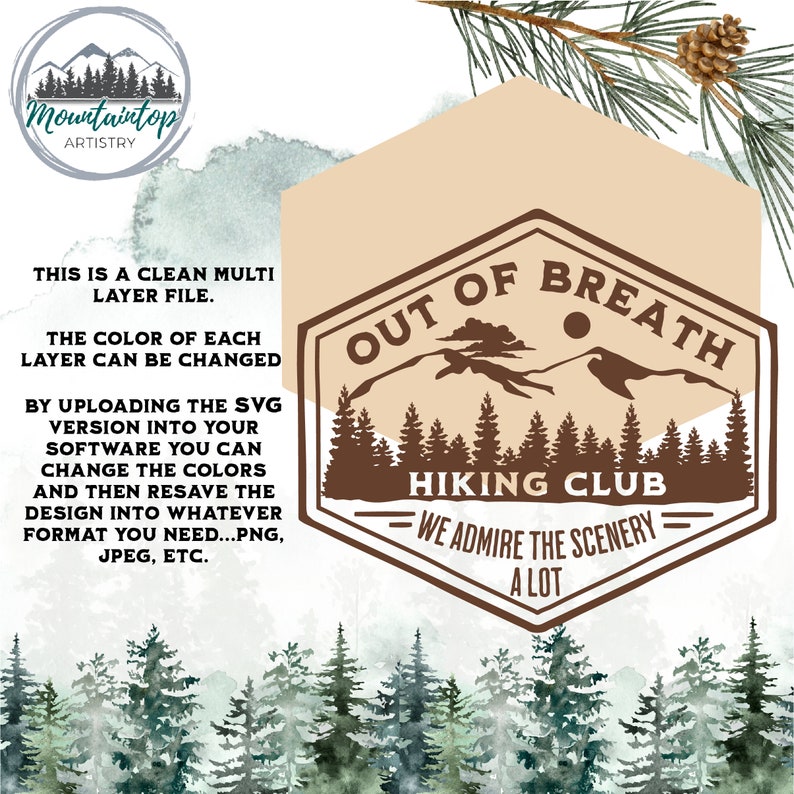May include: A brown hexagonal logo with the text "OUT OF BREATH HIKING CLUB" and the text "WE ADMIRE THE SCENERY A LOT" below. The logo features a mountain range with a sun and trees.