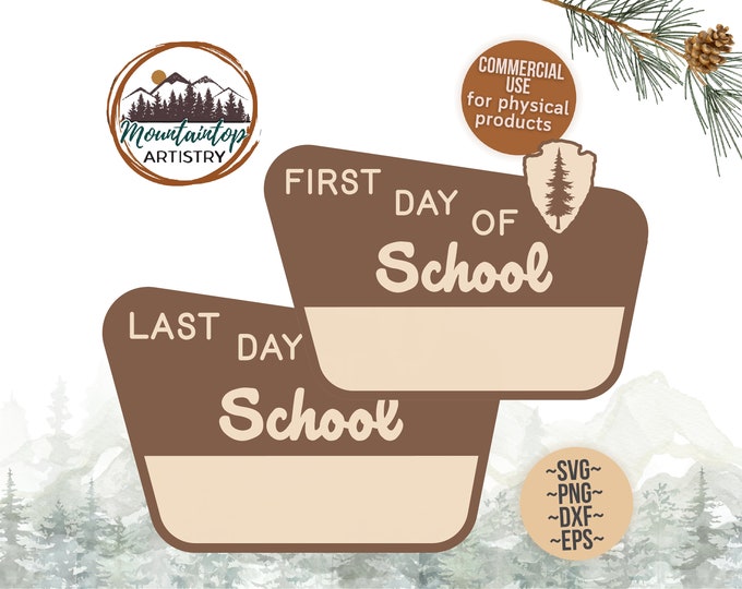 First Day Of School Sign Customizable National Park Sign Last Day of School Printable Sign For Kids First Day Of School Printable Sign Kids