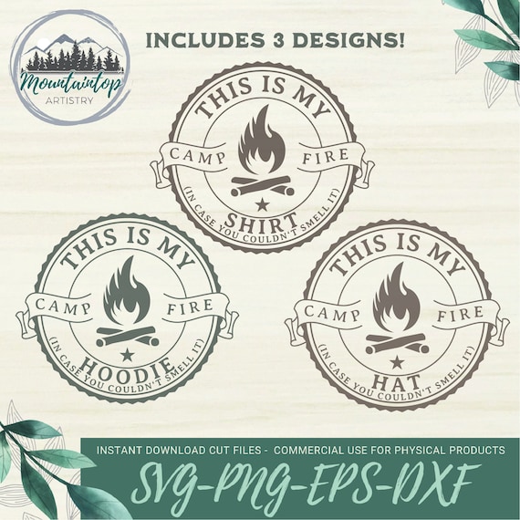 Campfire Shirt SVG Campfire Hoodie Funny Camping Gift Campfire Cut File Camper Wall Art Gift Bundle Camping SVG Outdoorsy Sign For Campers