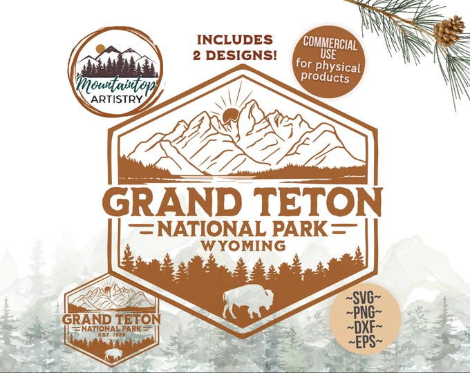 Grand Teton National Park SVG Files For Shirts Wyoming PNG Grand Teton Gifts Wyoming Mountains Wall Art Grand Teton Prints For Tshirts SVG