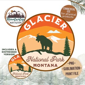 Puede incluir: Gráfico circular con una silueta de cabra montés sobre un fondo de montañas y puesta de sol. El texto "Glacier National Park Montana" se muestra debajo. Texto adicional: "Commercial Use" e "Includes a Distressed Version!"