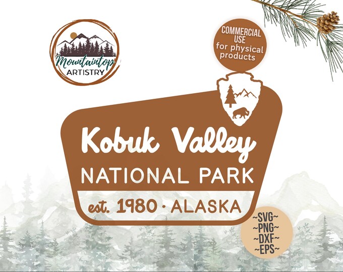 Kobuk Valley National Park Gift Alaska Shirt PNG National Park Sublimation Designs Alaska POD Designs Kobuk Valley National Park Sign SVG