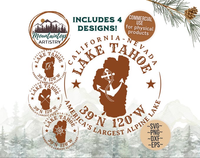 Lake Tahoe SVG Lake House Gifts For Fishermen Lake Tahoe Shirt PNG California Decor Lake Art Nevada Housewarming Gift Lake Tahoe Map Print