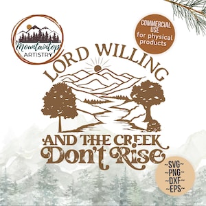 Appalachia Wall Art Lord Willing Shirt PNG North Carolina Gift River House Decor South Carolina SVG Appalachian Mountains PNG Adventure Gift