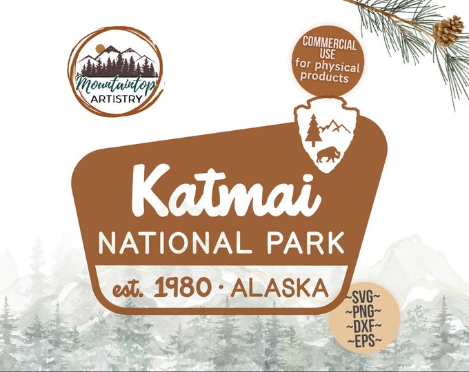 Katmai National Park Shirt PNG Alaska Gifts National Park Cut File Alaska POD Designs Katmai Sublimation Design Alaska Laser File SVG
