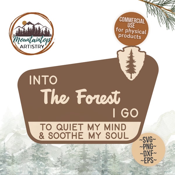 Into The Forest I Go Shirt PNG National Forest Wall Art Into The Forest Gift For Hikers Camping Decor Into The Forest POD Designs Mountain