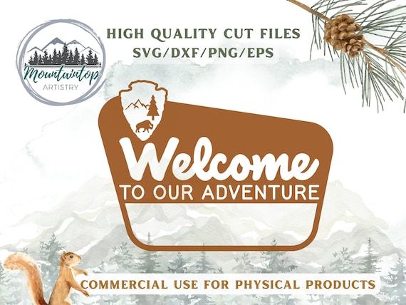 National Park Gift Forest Wedding Adventure Sign Woodland Baby Shower Welcome Sign Adventure SVG National Park Nursery Customizable Sign