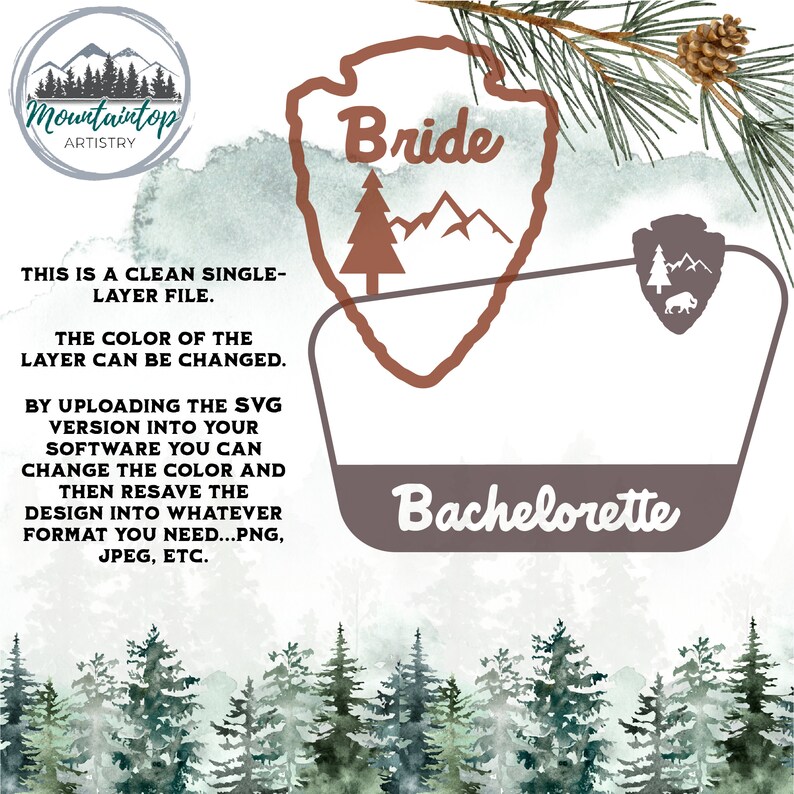 May include: A brown and white graphic design of a national park badge with the text "Bride" and "Bachelorette" inside. The design features a mountain range and a pine tree.