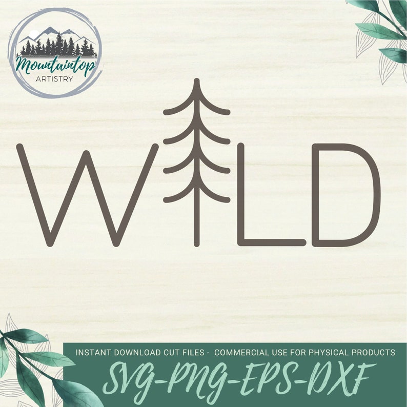 May include: A digital download of a cut file design featuring the word "WILD" with a stylized pine tree in the center. The design is in black and white and is perfect for crafting projects.