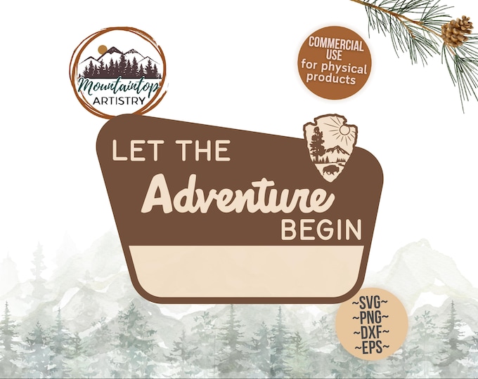 Let The Adventure Begin Sign Customizable National Park Sign Woodland Decor Forest Customizable Adventure Sign Wedding Editable Gift Couple