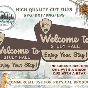May include: Two brown and beige signs with the text "Welcome to Study Hall" and "Enjoy Your Stay!" are displayed. One sign features a bison, the other a bear. The image includes text: "High Quality Cut Files SVG/DXF/PNG/EPS" and "Commercial Use for Physical Products."