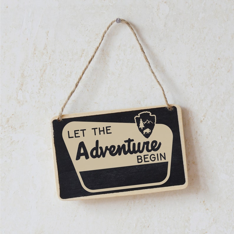 Let the Adventure Begin Sign National Park Decor Woodland Wall Art ...