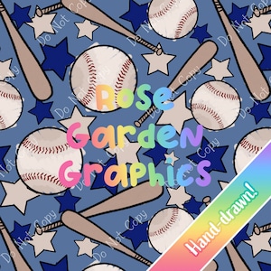 May include: A seamless pattern featuring baseballs, bats, and stars on a blue background. The pattern is hand-drawn and includes the text "Rose Garden Graphics".