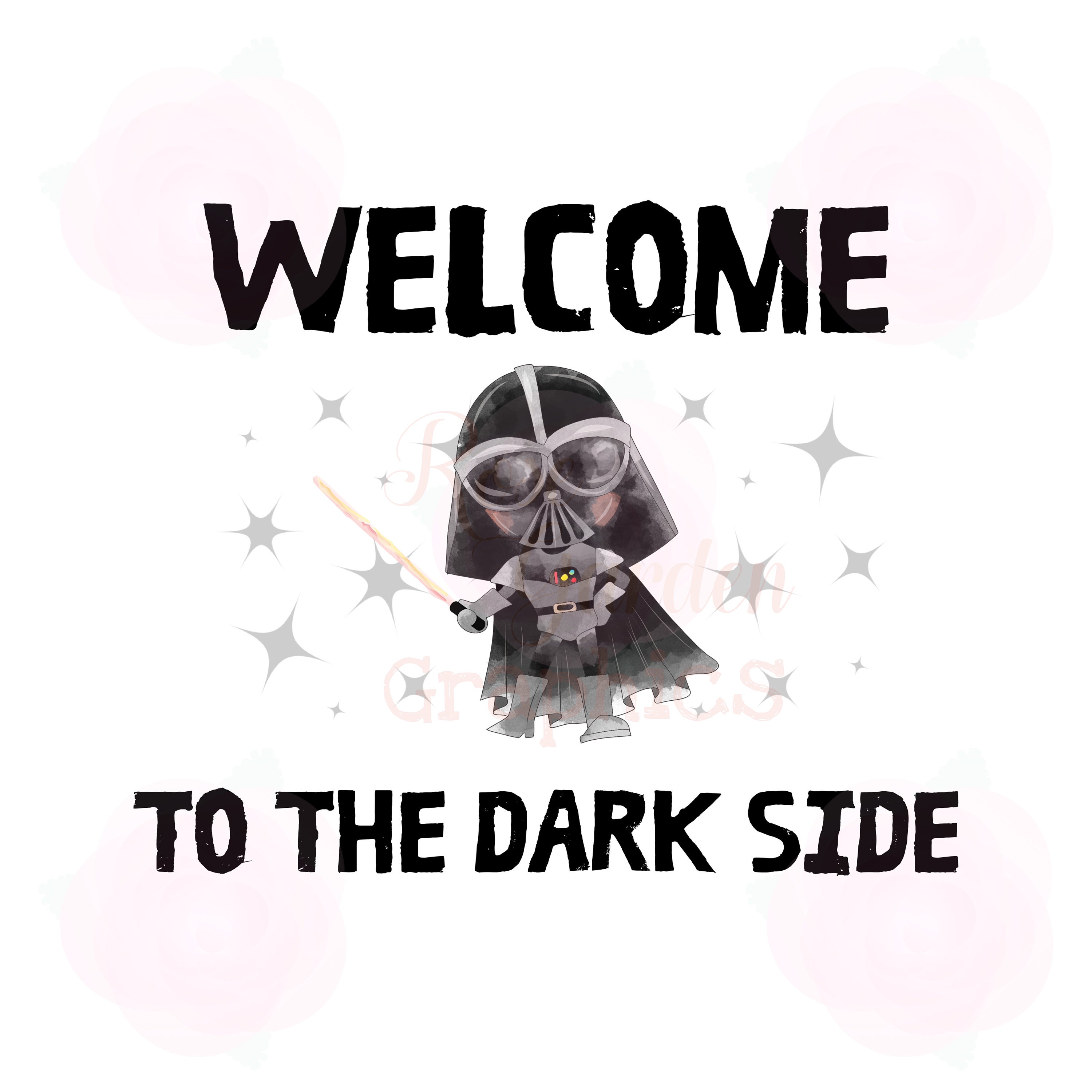 SW to the Dark Side PNG Sublimation File Etsy