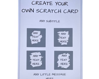 Create your own scratch card, Personalised scratch card, scratch and reveal card, Any Occasion, Birthday, Anniversary, A5(A4 FOLDED IN HALF)