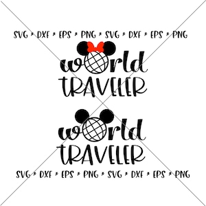 SALE!! World Traveler Mouse Ear SVG, Disney svgs DXF, eps, png Instant Download File, Minnie Disney World Family Trip svg Silhouette--D07