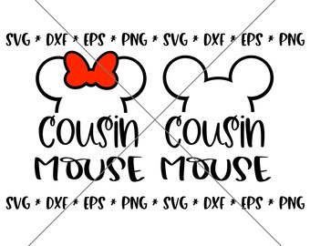 Ausverkauf!! Cousin Maus SVG, Disney Svgs, DXF, Eps, Png Instant Download-Datei, Disney World Family Trip Svg Mickey Disney Reise Maus--MT42
