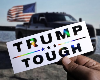 Trump Tough 2024 LKW-Aufkleber: MAGA USA Vinyl-Aufkleber