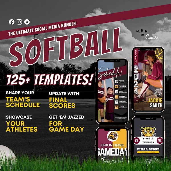 125+Canva Social Media Templates for Softball Teams (Season Schedule, Game Day, Final Score, Player Spotlight)