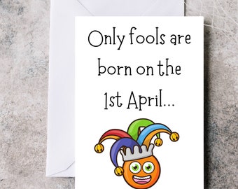 April Fools'Dayページ April Fool's Day Birthday Card, Funny April Fool's Card