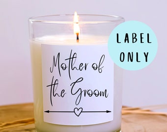 Mother of the Groom Candle Label: Wedding Keepsake Gift
