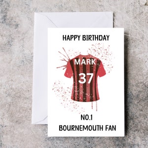 Carte d'anniversaire personnalisée du Bournemouth FC, carte d'anniversaire du maillot de Bournemouth, carte de football personnalisée avec nom et âge, carte de fan de Bournemouth