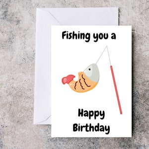 Drôle de carte joyeux anniversaire, pêchez-vous un joyeux anniversaire, carte d’anniversaire pour ceux qui aiment la pêche, carte pour lui, carte pour elle.