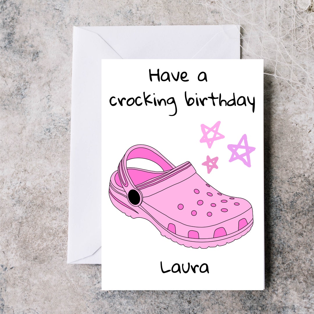 Have a Crocking Birthday Personalised Birthday Card, Personalised Croc