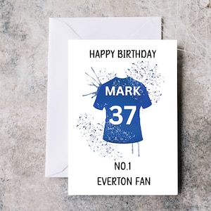 Personalised Everton FC birthday card, Everton fan birthday card, Everton shirt birthday card, age and name Everton birthday card