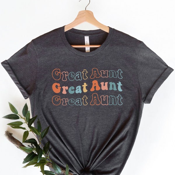 Great Aunt Shirt Gift for Great Aunt New Aunt Shirt Great Aunt Tshirt Pregnancy Announcement Future Great Aunt Future Aunt Gift Aunt Tee