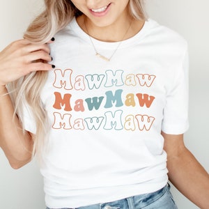 MawMaw Shirt MawMaw Gift for MawMaw Grandma New MawMaw Gifts Future MawMaw Pregnancy Announcement Mother's Day Gift for Grandma