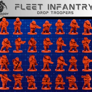 May include: Orange plastic miniatures of Fleet Infantry Drop Troopers. The figures are in various action poses, holding rifles. The background is a dark blue grid pattern. The text "FLEET INFANTRY DROP TROOPERS" is at the top.