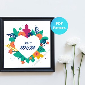 Patrón de punto de cruz para el Día de la Madre: Corazón floreciente para mamá