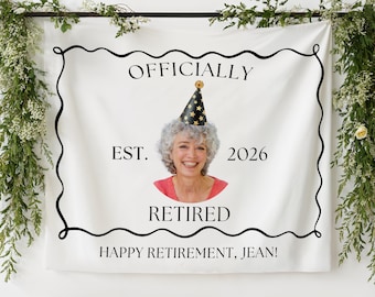 Officially Retired Banner, Custom Retirement Party Banner, Funny Photo Retirement Backdrop