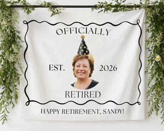 Officially Retired Banner, Custom Retirement Party Banner, Funny Photo Retirement Backdrop