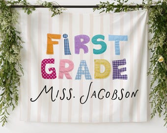 First Grade Banner, Back to School First Grade Teacher Banner, Personalized First Grade Teacher Sign, Custom First Grade Classroom Tapestry