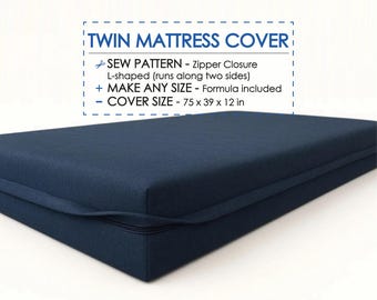 Twin Size Mattress Cover Sewing Pattern PDF, Mattress Cover Guide, DIY DayBed Covers, Custom Fit Cushion Porch, Zippered Slipcover Tutorial