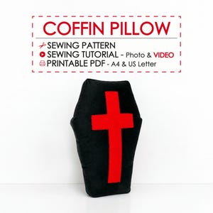 May include: A black coffin-shaped pillow with a red cross applique. The text above reads COFFIN PILLOW, SEWING PATTERN, SEWING TUTORIAL - Photo & VIDEO, and PRINTABLE PDF - A4 & US Letter. This is a digital sewing pattern for a coffin pillow.