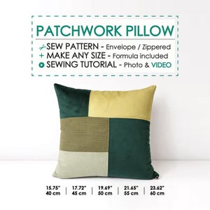 May include: A patchwork cushion with a design featuring green, yellow, and beige squares. The cushion measures 40 cm to 60 cm in width. The image includes text that reads "PATCHWORK PILLOW" and details about the sewing pattern.