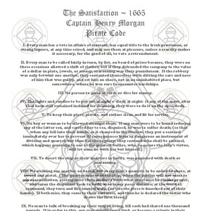 Könnte beinhalten: Ein Schwarzweißbild eines Dokuments mit dem Titel "The Satisfaction ~ 1665 Captain Henry Morgan Pirate Code". Das Dokument enthält eine Liste von Regeln für Piraten, darunter Regeln über Abstimmungen, Strafen und Kämpfe.