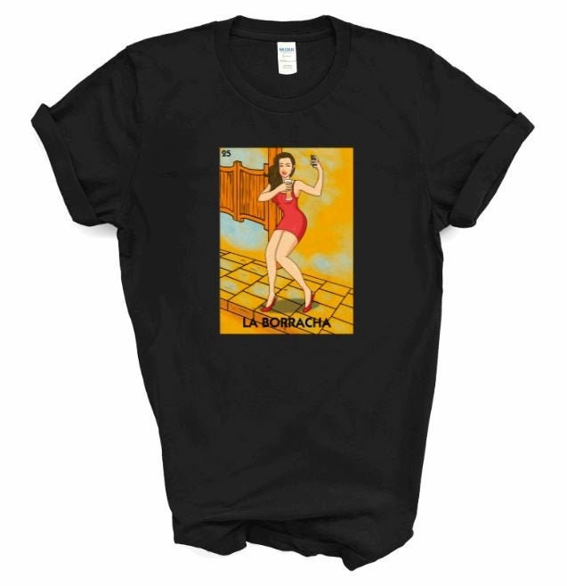 La Borracha Tshirt - Etsy