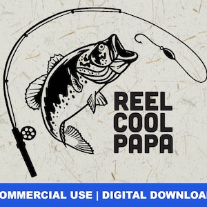 Reel Cool Papa SVG, Dia dos Pais Svg, Design de camiseta para o pai, Arquivo de corte para Cricut, Silhueta, Svg de pesca engraçado, Svg de pescador, DXF png
